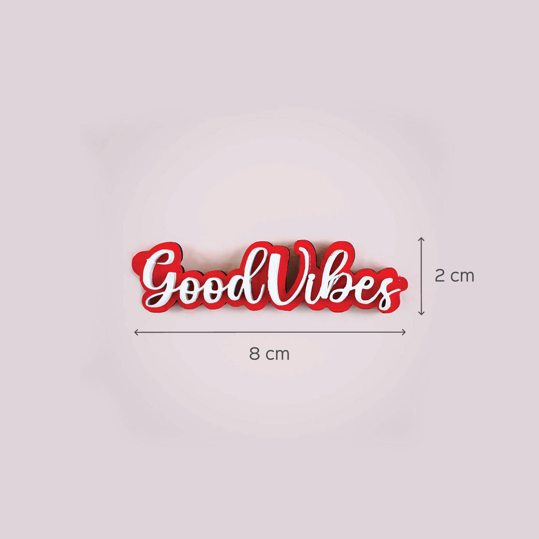 Good Vibes MDF Fridge Magnet - Zwende