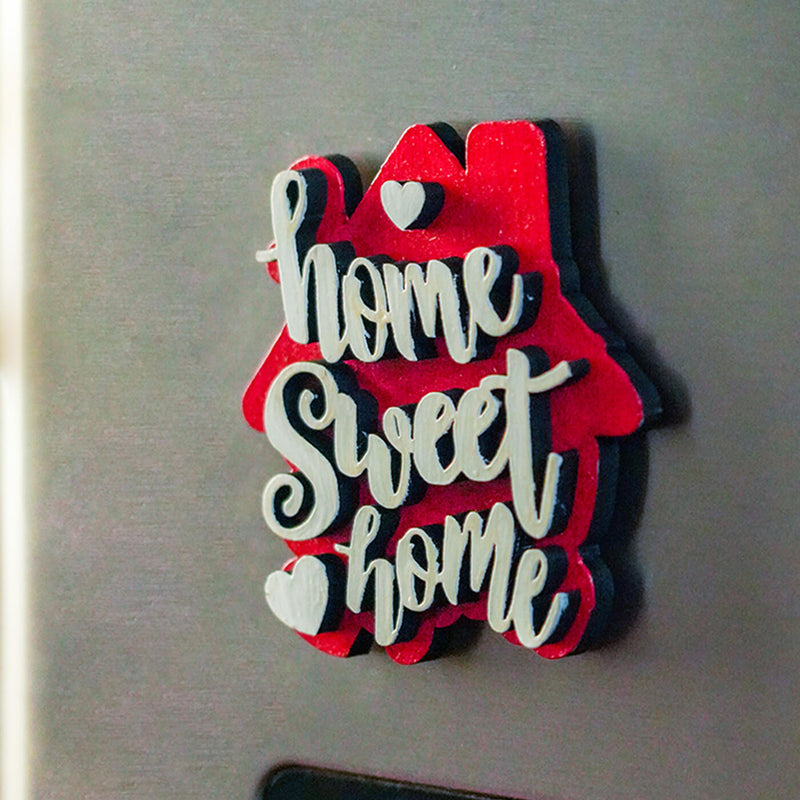 "Home Sweet Home" MDF Fridge Magnet