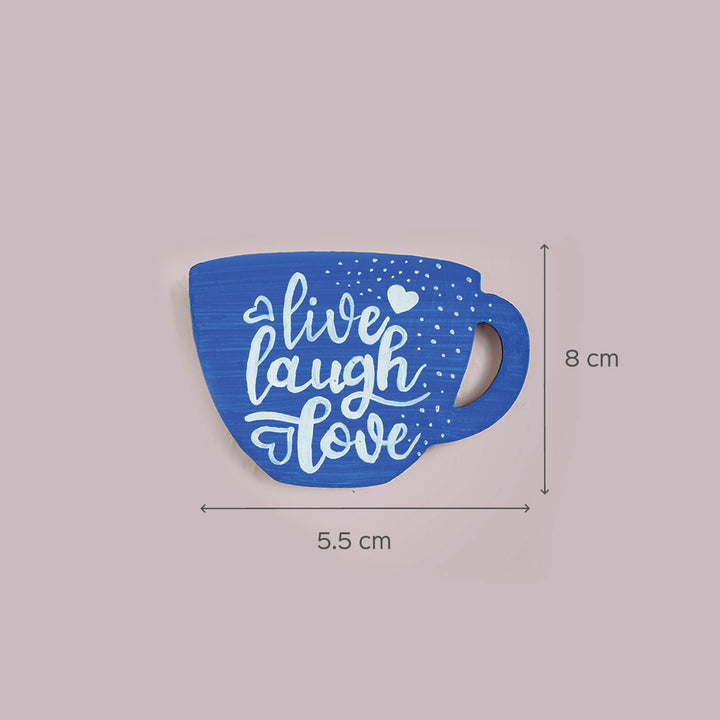 Live, Laugh, Love in Coffe Cup Fridge Magnet