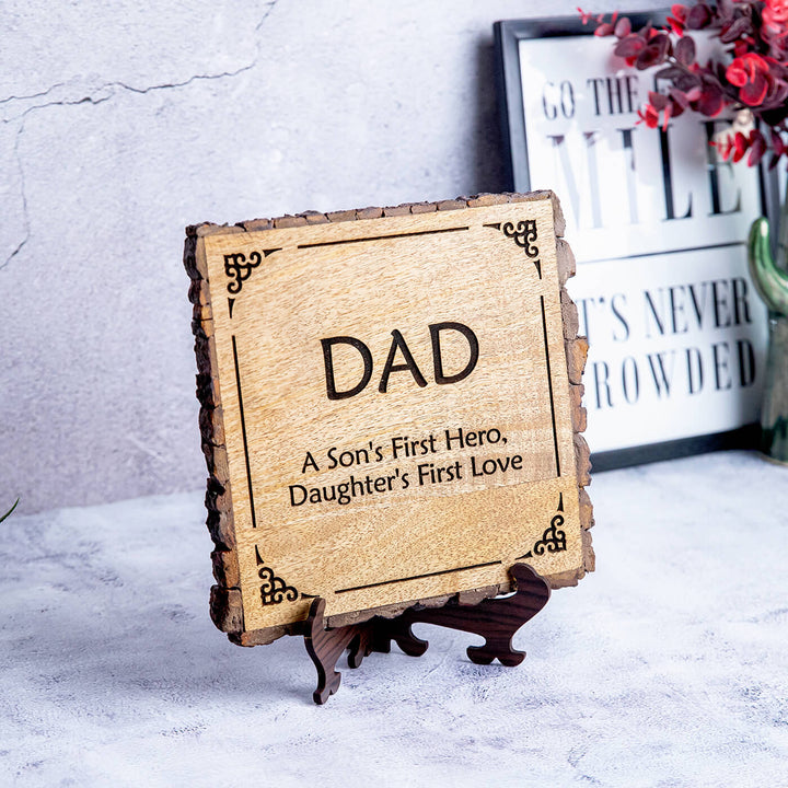 "Dad son's hero" Bark Edge Plaque for Father's Day