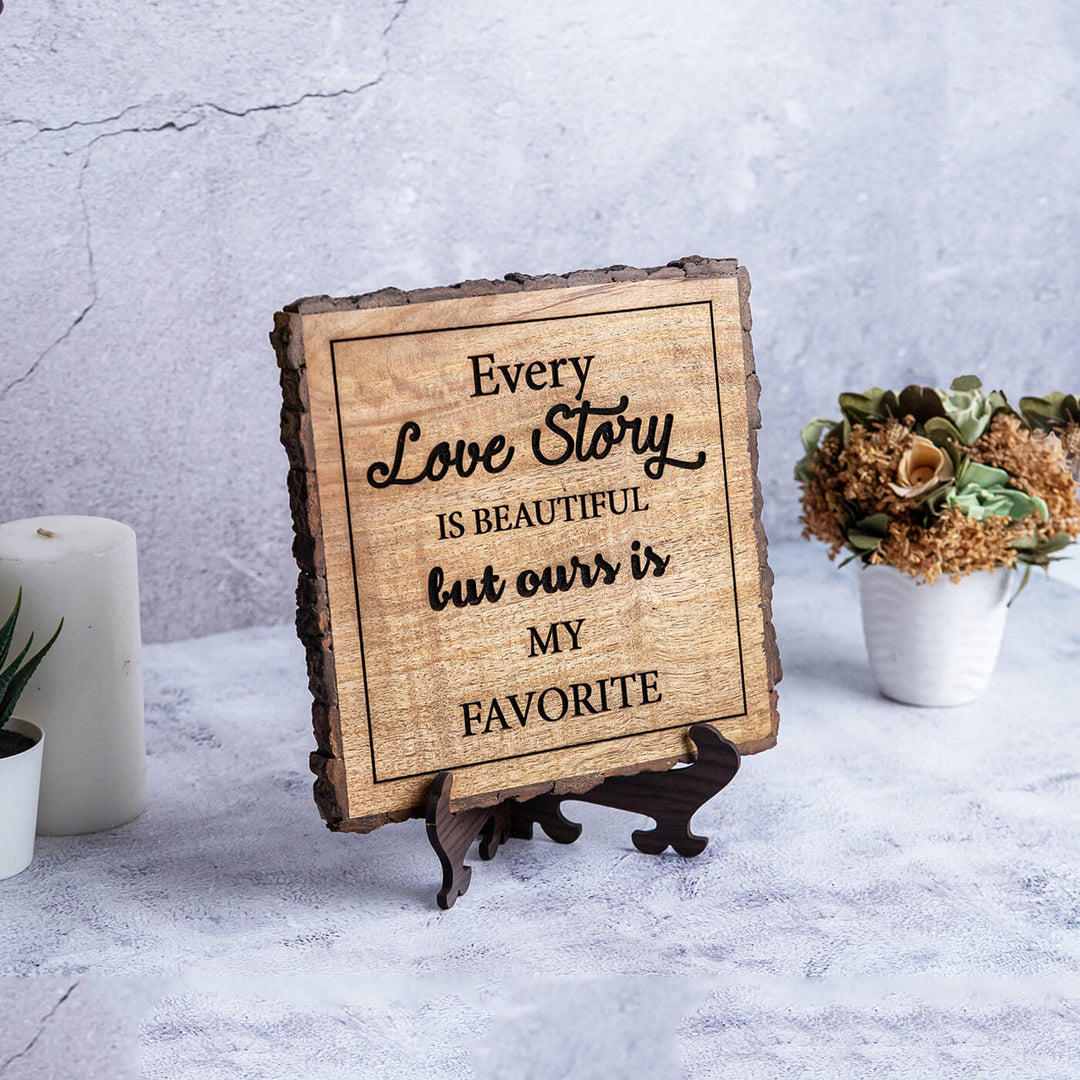 "Every Love Story" Bark Edge Plaque for Couples
