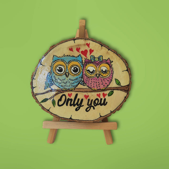 Handpainted "Only You" Bark Edged Owl Memento