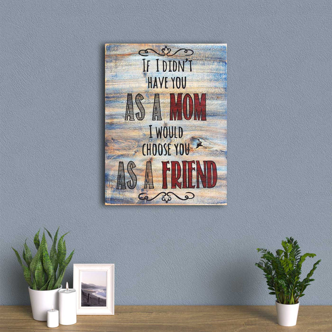 Wooden Wall Decor Board - Mom Quote