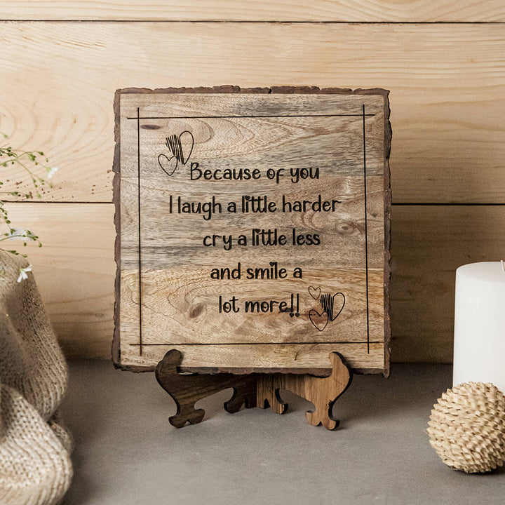 "Because Of You I Laugh A Little More" Wooden Plaque - Personalized Wedding Gift