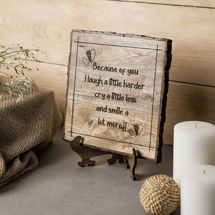 "Because Of You I Laugh A Little More" Wooden Plaque - Personalized Wedding Gift