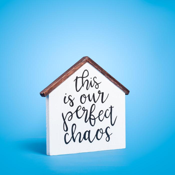 Hand Lettered Signage- This Is Our Perfect Chaos - Zwende