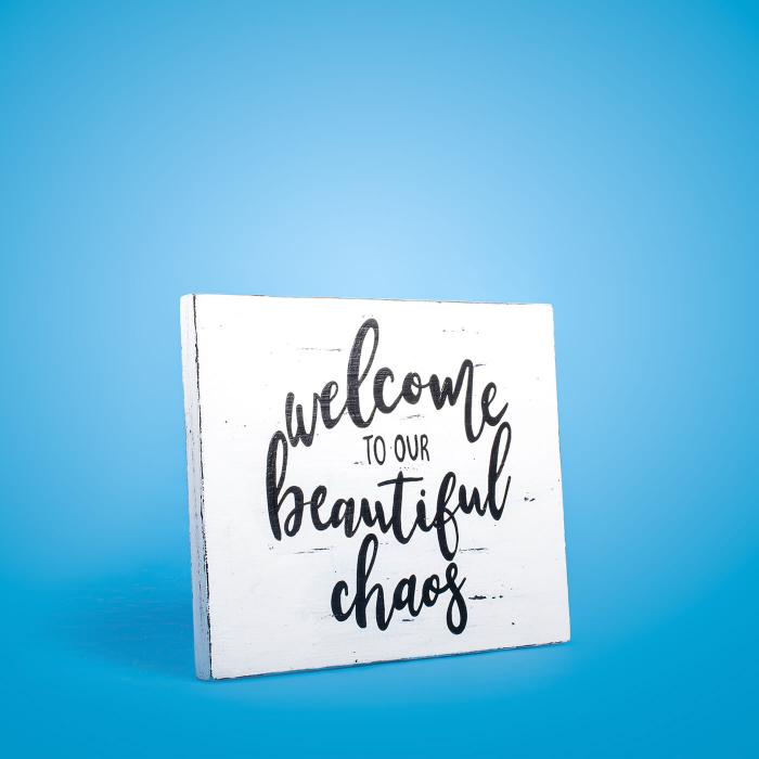 Hand Lettered Signage- Welcome To Our Beautiful Chaos With Watercolor Background